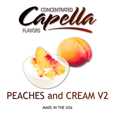 Ароматизатор Capella - Peaches and Cream v2 (Персики с Кремом), 50 мл CP123
